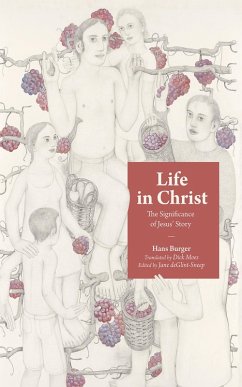 Life in Christ (eBook, ePUB) - Burger, Hans