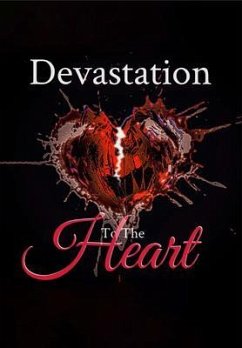Cover DEVASTATION TO THE HEART (eBook, ePUB)