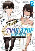 Time Stop Hero - Sterbe ich in drei Tagen? Band 2 VOL. 1 (eBook, ePUB) Time Stop Hero - Sterbe ich in drei Tagen? Band 2 VOL. 1 (eBook, ePUB)