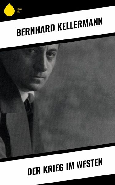 Der Krieg im Westen (eBook, ePUB) Der Krieg im Westen (eBook, ePUB)