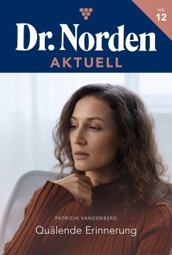 Quälende Erinnerung (eBook, ePUB) - Vandenberg, Patricia