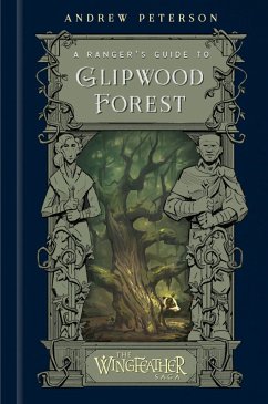 A Ranger's Guide to Glipwood Forest (eBook, ePUB) - Peterson, Andrew