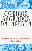 Códigos Numéricos Sagrados da Agesta (eBook, ePUB)