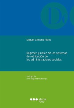 Cover Régimen jurídico de los sistemas de retribución de los administradores sociales (eBook, PDF)