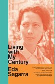 Living With My Century (eBook, ePUB)