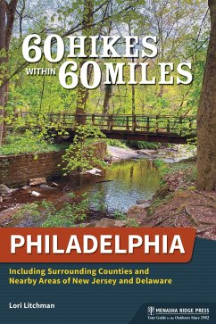 Cover 60 Hikes Within 60 Miles: Philadelphia (eBook, ePUB)