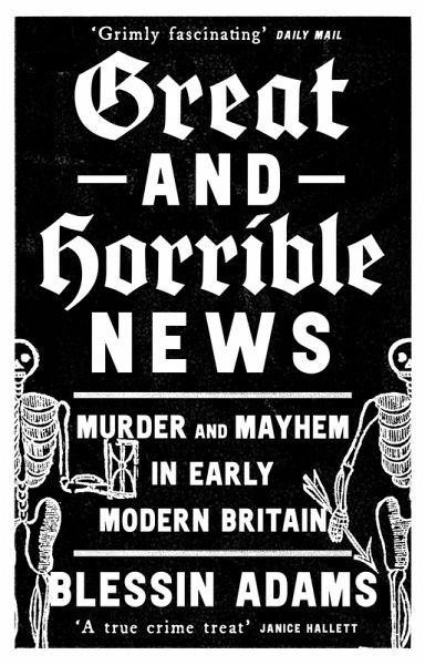 Great and Horrible News (eBook, ePUB) Great and Horrible News (eBook, ePUB)
