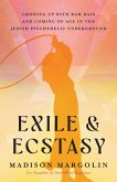 Exile & Ecstasy (eBook, ePUB)