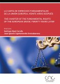 La Carta de Derechos Fundamentales de la Unión Europea (eBook, PDF)