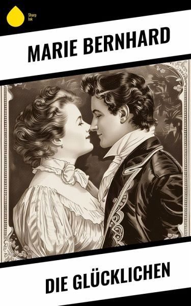 Die Glücklichen (eBook, ePUB) Die Glücklichen (eBook, ePUB)