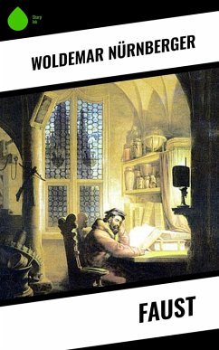 Faust (eBook, ePUB) - Nürnberger, Woldemar