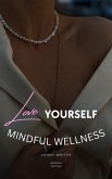 Mindful Wellness (eBook, ePUB)