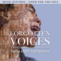 Forgotten Voices: A Song Cycle F.Voices & Strings - Hall-Tompkins,Kelly/Charney,Allison/Danrich,Adr./+