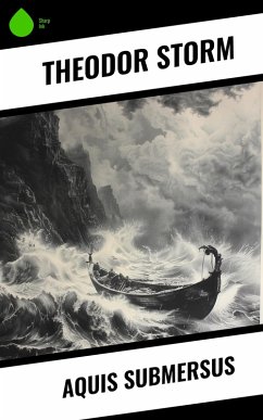 Aquis Submersus (eBook, ePUB) - Storm, Theodor