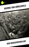 Der Kriegsfreiwillige (eBook, ePUB)