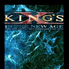 In The New Age-The Atlantic Recordings 1988-1995 - King'S X