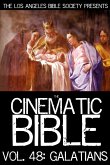 The Cinematic Bible Volume 48: The Book Of Galatians (The Cinematic Bible Series, #48) (eBook, ePUB)