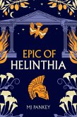 Epic of Helinthia (eBook, ePUB)