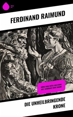 Cover Die unheilbringende Krone (eBook, ePUB)