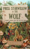 Priss Starwillow & the Wolf (eBook, ePUB)