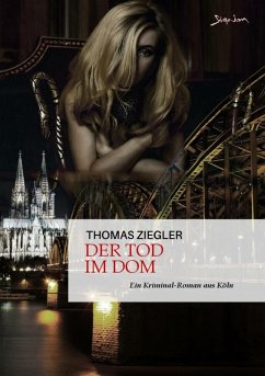 DER TOD IM DOM (eBook, ePUB) - Ziegler, Thomas