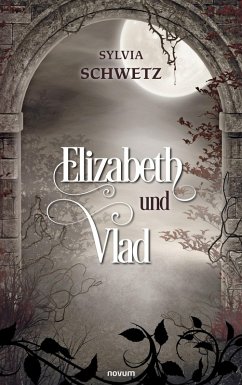Cover Elizabeth und Vlad (eBook, ePUB)