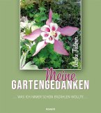 Meine Gartengedanken (eBook, ePUB)