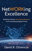 NetWORKing Excellence (eBook, ePUB)