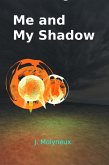 Me and My Shadow (Blank Magic, #7) (eBook, ePUB)