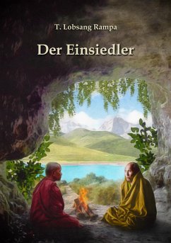 Der Einsiedler (eBook, ePUB) - Lobsang Rampa, T.