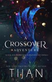 A Crossover Adventure (eBook, ePUB)