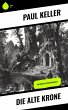 Die alte Krone (eBook, ePUB) - Bild 1