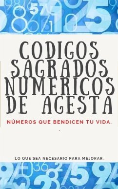 Códigos Sagrados Numéricos de Agesta (eBook, ePUB) - Pinto, Edwin