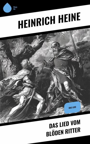 Das Lied vom blöden Ritter (eBook, ePUB) Das Lied vom blöden Ritter (eBook, ePUB)