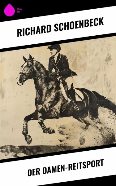 Der Damen-Reitsport (eBook, ePUB)