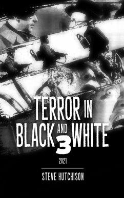 Terror in Black and White 3 (eBook, ePUB) - Hutchison, Steve