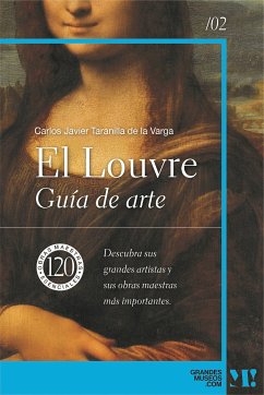 El Louvre. Guía de Arte (eBook, ePUB) - de la Varga, Carlos Javier Taranilla