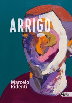 Arrigo (eBook, ePUB) - Ridenti, Marcelo