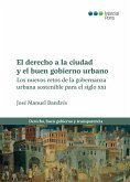 El derecho a la ciudad y el buen gobierno urbano (eBook, PDF)