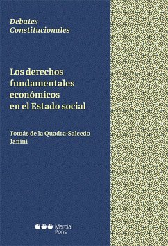 Los derechos fundamentales económicos en el Estado social (eBook, PDF) - Quadra-Salcedo de la Janini, Tomás