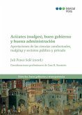 Acicates (nudges), buen gobierno y buena administración (eBook, PDF)
