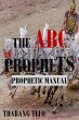 The ABC of Prophets: Prophetic Guide... - Bild 1
