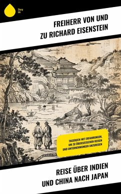 Cover Reise über Indien und China nach Japan (eBook, ePUB)