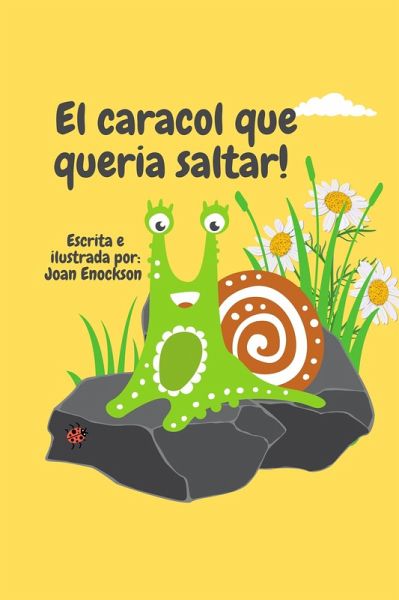 El caracol que queria saltar! (eBook, ePUB)