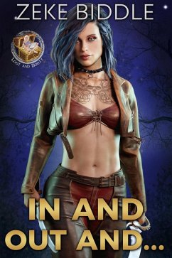 Cover In and Out and... (Loot and Booty, #3) (eBook, ePUB)