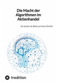 Die Macht der Algorithmen im Aktienhandel