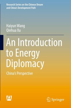 An Introduction to Energy Diplomacy - Wang, Haiyun;Xu, Qinhua