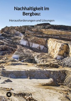 Nachhaltigkeit im Bergbau: Herausforderungen und Lösungen - Jaltas