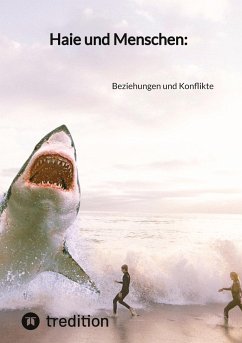 Haie und Menschen: - Moritz