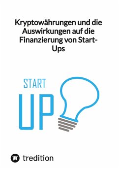 Kryptowährungen und die Auswirkungen auf die Finanzierung von Start-Ups - Moritz